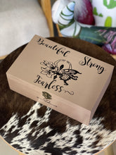 Load image into Gallery viewer, Jewellery Box - Beautiful Strong Fearless 010